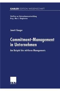 Commitment-Management in Unternehmen