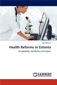 Health Reforms in Estonia