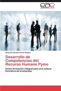 Desarrollo de Competencias del Recurso Humano Pyme