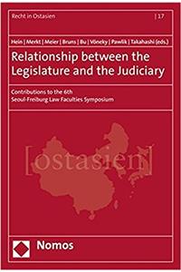 Relationship Between the Legislature and the Judiciary