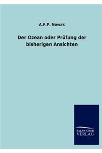 Ozean oder Prüfung der bisherigen Ansichten