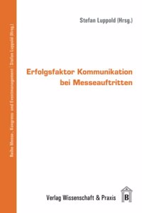 Erfolgsfaktor Kommunikation Bei Messeauftritten