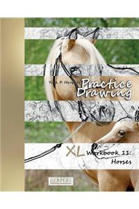 Practice Drawing - XL Workbook 11