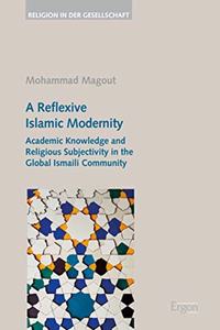 Reflexive Islamic Modernity
