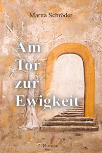 Am Tor zur Ewigkeit