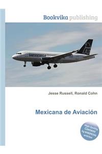 Mexicana de Aviacion
