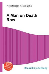 A Man on Death Row