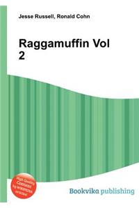 Raggamuffin Vol 2