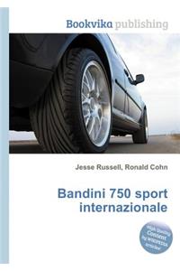 Bandini 750 Sport Internazionale