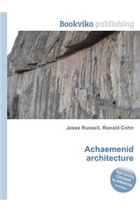 Achaemenid Architecture