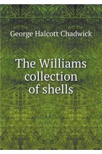 The Williams collection of shells