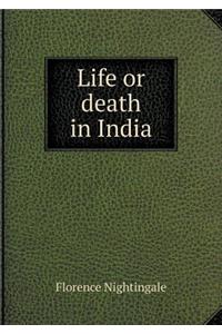 Life or Death in India