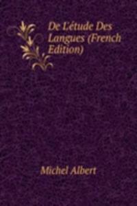 De L'etude Des Langues (French Edition)
