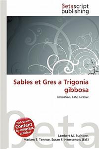 Sables Et Gres a Trigonia Gibbosa