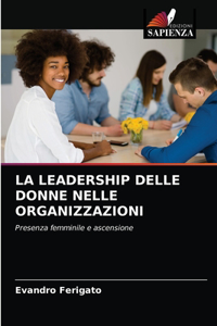 Leadership Delle Donne Nelle Organizzazioni