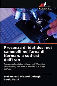 Presenza di idatidosi nei cammelli nell'area di Kerman, a sud-est dell'Iran