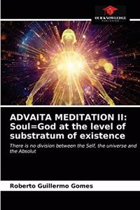 Advaita Meditation II