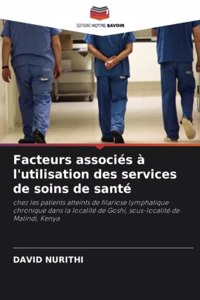Facteurs associés à l'utilisation des services de soins de santé