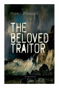 The Beloved Traitor (Thriller Classic)