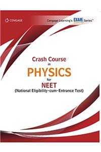 Crash Course in Physics for NEET