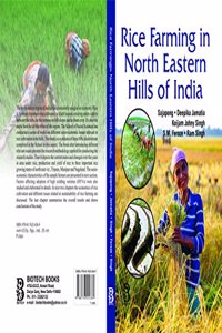 RICE FARMING in NORTH EASTERN HILLS of INDIA