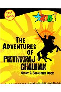 The Adventures Of PRITHVIRAJ CHAUHAN (Activity Book)