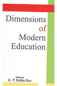 Dimensions of Modern Education