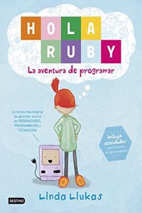 Hola Ruby: La Aventura de Programar