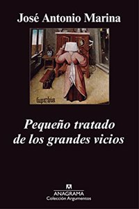 Pequeano Tratado de Los Grandes Vicios