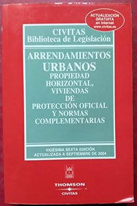Comunidad de Vecinos y Arrendamientos Urbanos (Biblioteca de Legislacion. Serie Menor) (Spanish Edition)