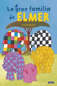 La gran familia de Elmer (Elmer. Album ilustrado)