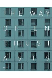 The Way of Enthusiasts