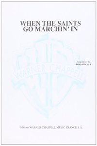 WHEN SAINTS GO MARCHIN IN