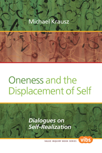 Oneness and the Displacement of Self
