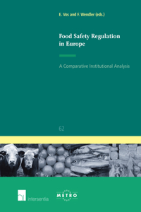 Food Safety Regulation in Europe