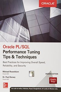 Oracle PL/SQL
Performance Tuning Tips & Techniques