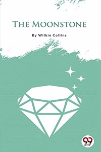 The Moonstone