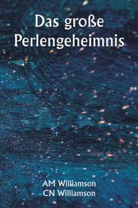 große Perlengeheimnis