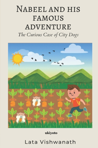 Nabeel and His Famous Adventure