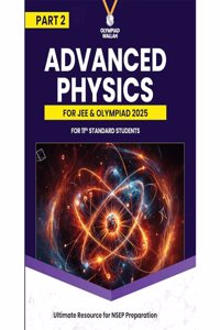 PW Olympiad Wallah NSEP Class 11 Advanced Physics (Part 2) For JEE & Olympiad 2025 (Paperback, PW)