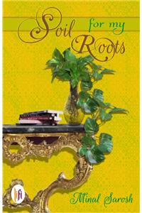 Soil for my Roots