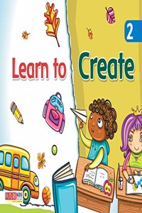 Learn to Create Class 1 by Future Kids Publications
