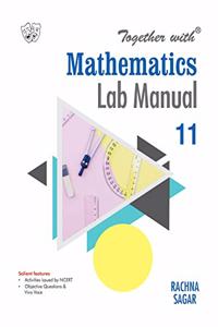 Together With Mathematics Lab Manual For Class 11