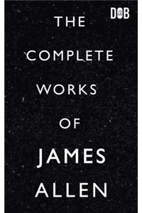 Complete Works of James Allen