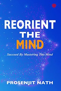 Reorient The Mind