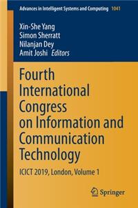 Fourth International Congress on Information and Communication Technology