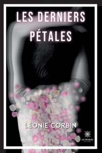 Les derniers pétales