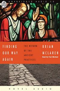 Finding Our Way Again