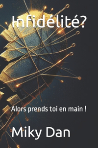 Infidélité?