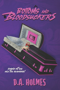 Bottoms and Bloodsuckers